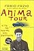 Anima tour