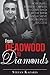 From Deadwood To Diamonds: How Small Business Owners Can Come Back From the Brink and Achieve Big Business Success