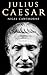 Julius Caesar (Life & Times Series)