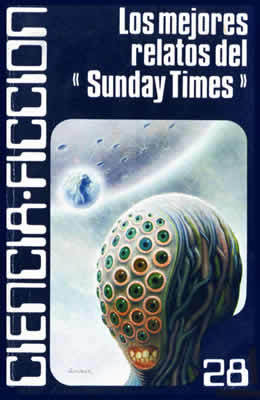 Los Mejores Relatos del "Sunday Times" (Caralt ciencia ficción #28)