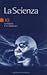 La Scienza, Vol. 10: La mente e il cervello