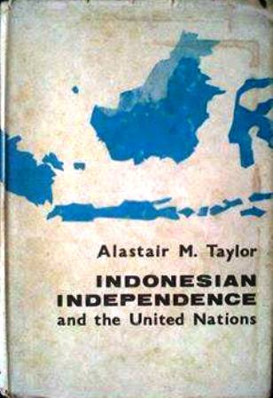 Indonesian Independence and the United Nations.