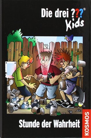 Die drei ??? Kids / Stunde der Wahrheit