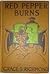 Red Pepper Burns (Red Pepper, #1)