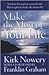 Make the Most of Your Life by Kirk Nowery