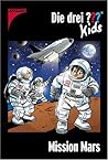 Die drei ??? Kids / Mission Mars