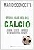 Storia delle idee del calcio
