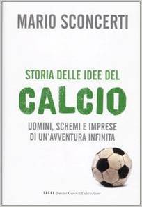 Storia delle idee del calcio (Hardcover)
