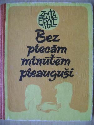 Bez piecām minūtēm pieauguši (Hardcover)