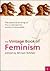 The Vintage book of feminism by miriam-schneir