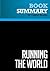 Summary: Running the World: Review and Analysis of David J. Rothkopf's Book