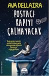 Postacı Kapıyı Çalmayacak by Ava Dellaira