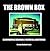 The Brown Box: Remembering ...