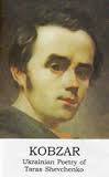 Kobzar: Ukrainian Poetry of Taras Shevchenko