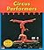 Circus Performers (Heinemann Read & Learn)