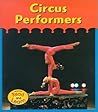 Circus Performers by Denise M. Jordan