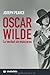 Oscar wilde - la verdad sin mascaras - (Ensayo) (Spanish Edition)
