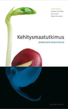 Kehitysmaatutkimus: johdatus perusteisiin (Paperback)