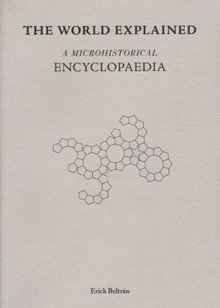 Erick Beltran - The World Explained (Paperback)