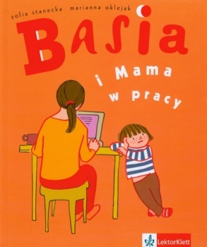 Basia i Mama w pracy (Basia)