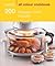 200 Halogen Oven Recipes by Maryanne Madden