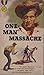 One-Man Massacre