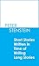 Short Stories Written in Time of Writing Long Stories by Peter Stenstein