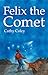Felix the Comet