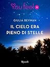 Il cielo era pieno di stelle by Giulia Beyman