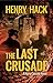The Last Crusade: A Harry C...