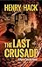 The Last Crusade: A Harry Cassidy Novel (The Harry Cassidy Series Book 2)