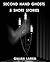 Second Hand Ghosts: 5 Short Stories (Second Hand Ghosts #1-5)