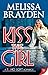 Kiss the Girl (Soho Loft #1)