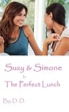 Suzy  Simone in The Perfect Lunch by D.D. Story