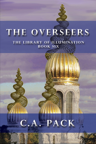 The Overseers (The Library of Illumination #6)