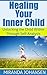 Healing Your Inner Child: U...