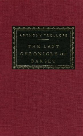 The Last Chronicle of Barset: Introduction by Graham Handley