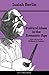 Political Ideas in the Romantic Age: Their Rise and Influence on Modern Thought - Updated Edition