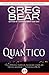 Quantico by Greg Bear