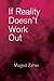 If Reality Doesn't Work Out by Maged Zaher