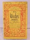 The Witches Almanac From Aries 1976 to Pisces 1977 (1976 - A Year of Sun)
