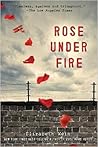 Rose Under Fire by Elizabeth Wein