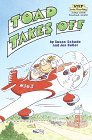 Toad Takes Off (Paperback)