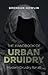Handbook of Urban Druidry by Brendan Howlin