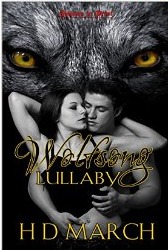 Wolfsong Lullaby (Wolfsong Trilogy, #1)