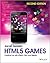 HTML5 Games: Creating Fun w...