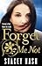 Forget Me Not by Stacey Nash