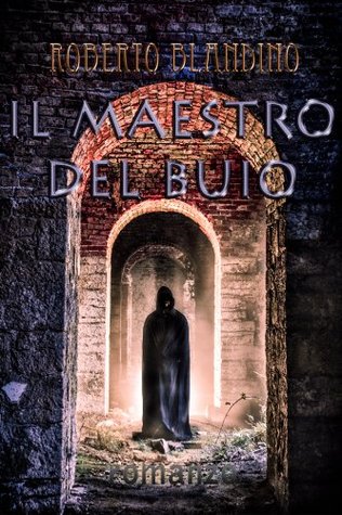 Il Maestro del Buio