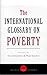 The International Glossary On Poverty by Paul Spicker