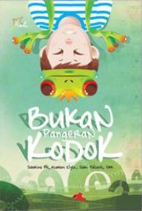 Bukan Pangeran Kodok